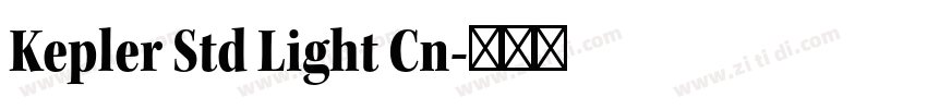 Kepler Std Light Cn字体转换